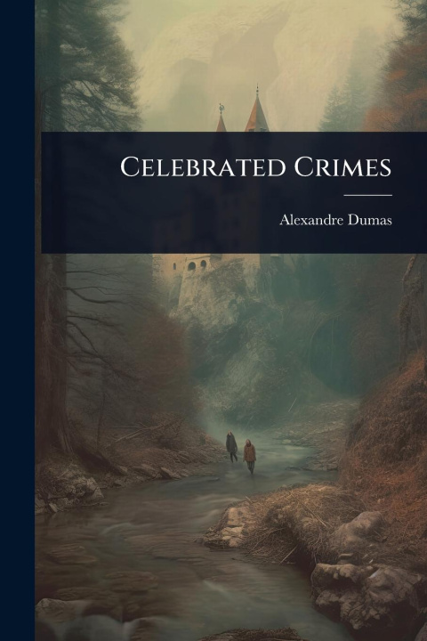 Kniha Celebrated Crimes 