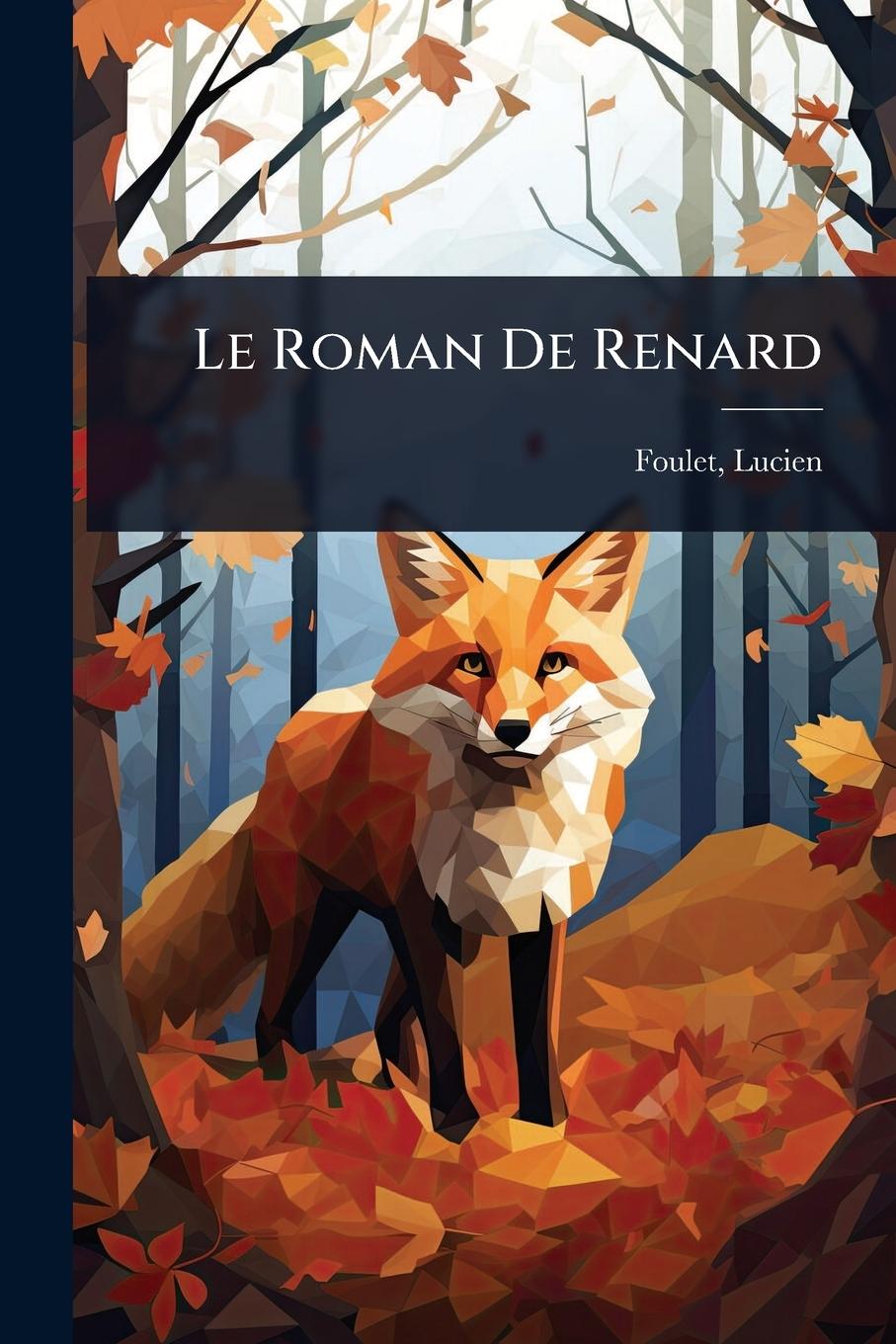 Knjiga Le Roman De Renard 