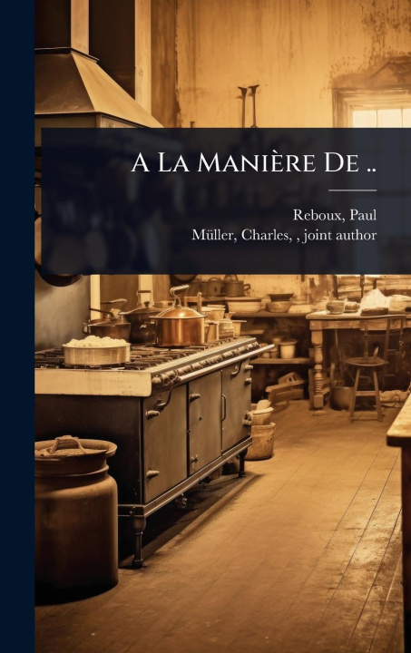 Kniha A La Manière De .. 