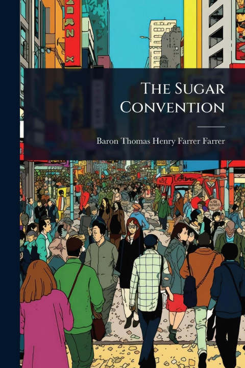 Knjiga The Sugar Convention 