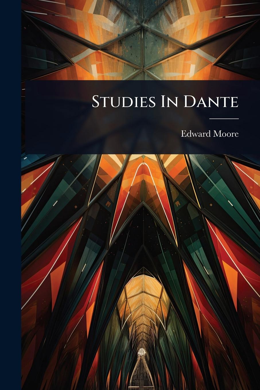 Kniha Studies In Dante 
