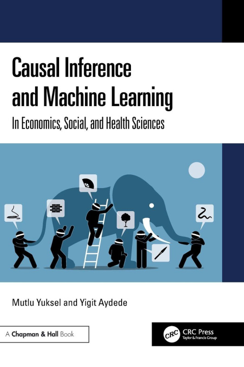 Kniha Causal Inference and Machine Learning Yigit Aydede