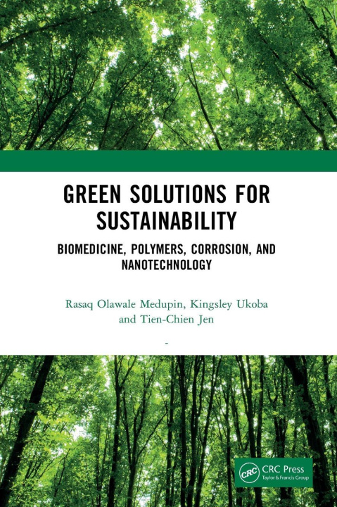 Kniha Green Solutions for Sustainability Rasaq Olawale Medupin