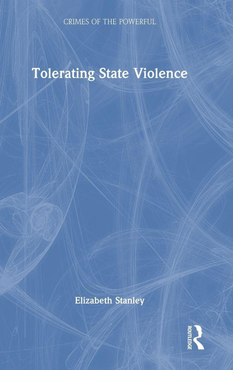 Boek Tolerating State Violence Elizabeth Stanley