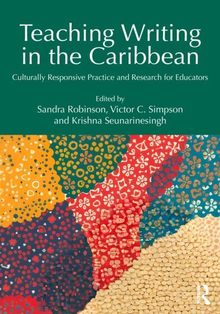 Книга Teaching Writing in the Caribbean Sandra Robinson