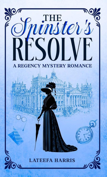 Knjiga The Spinster's Resolve 