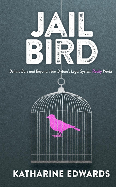 Kniha Jail Bird 