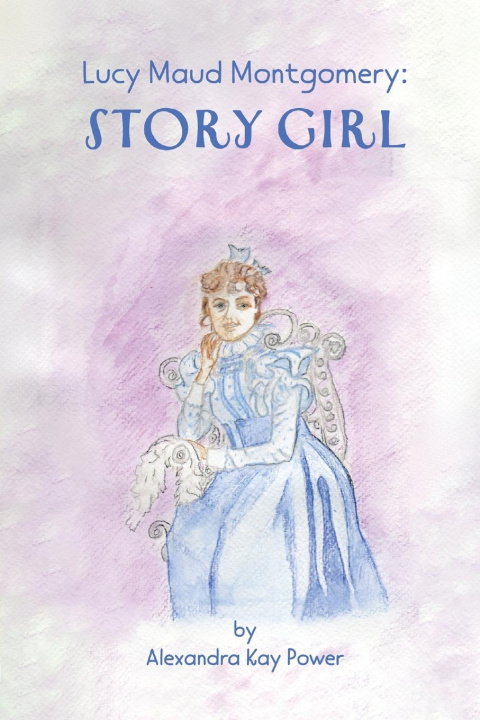 Kniha Lucy Maud Montgomery Alexandra Kay Power