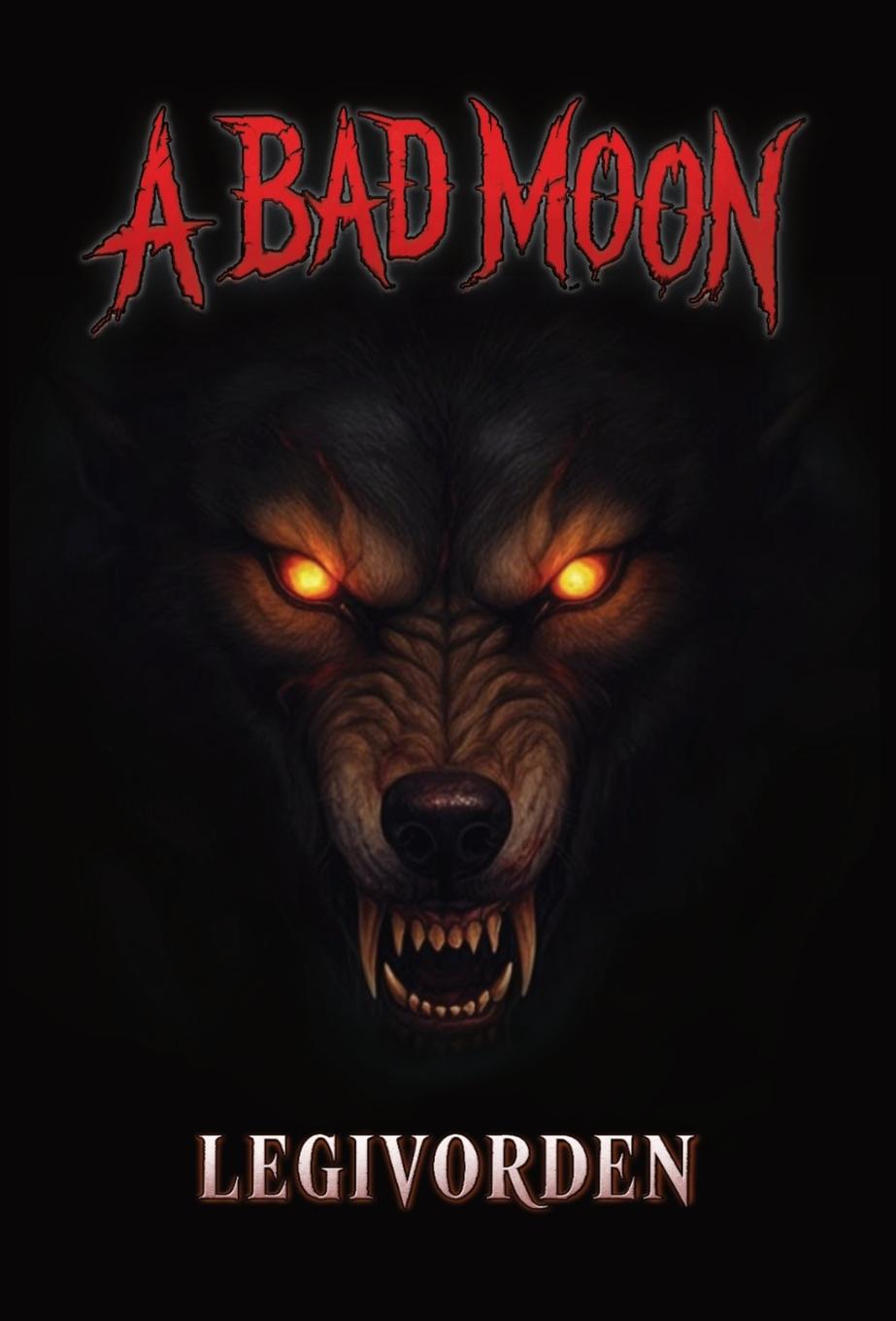 Kniha A Bad Moon LeGivorden
