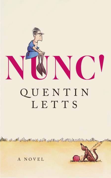 Buch NUNC! Quentin Letts