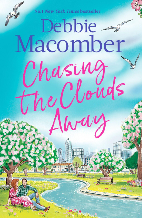 Kniha Chasing the Clouds Away Debbie Macomber