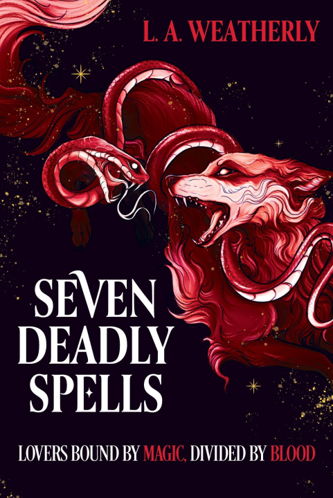 Knjiga Kindred Trilogy: Seven Deadly Spells L.A. Weatherly