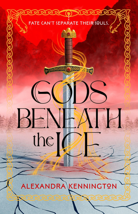 Buch Gods Beneath the Ice Alexandra Kennington