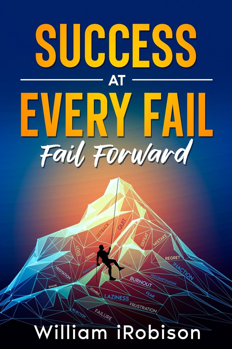 Kniha Success at Every Fail William iRobison