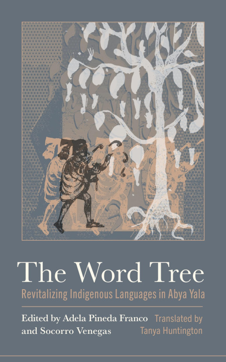 Kniha The Word Tree Socorro Venegas