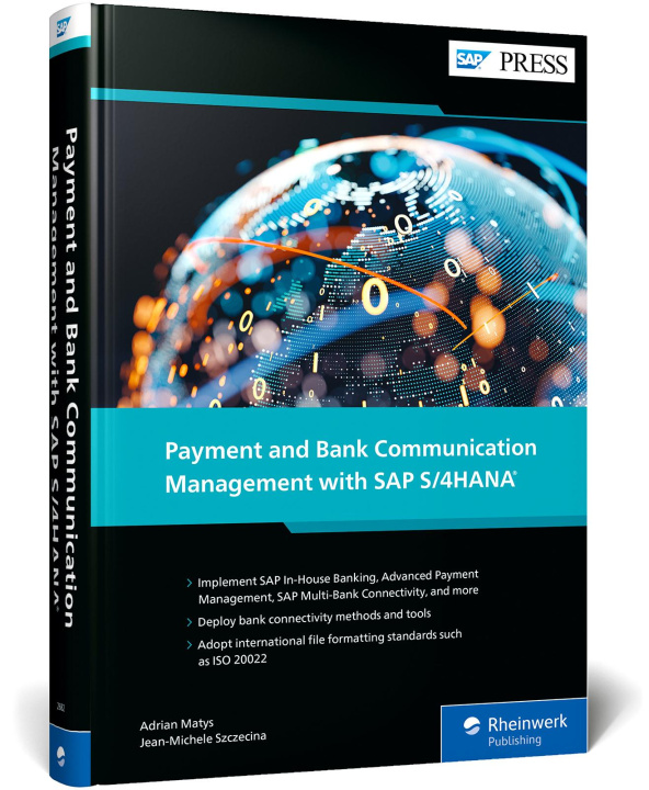 Kniha Payment and Bank Communication Management with SAP S/4HANA Jean-Michele Szczecina