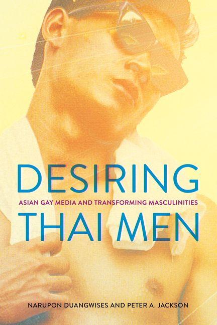 Kniha Desiring Thai Men Peter A. Jackson