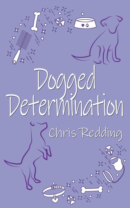 Książka Dogged Determination Chris Redding