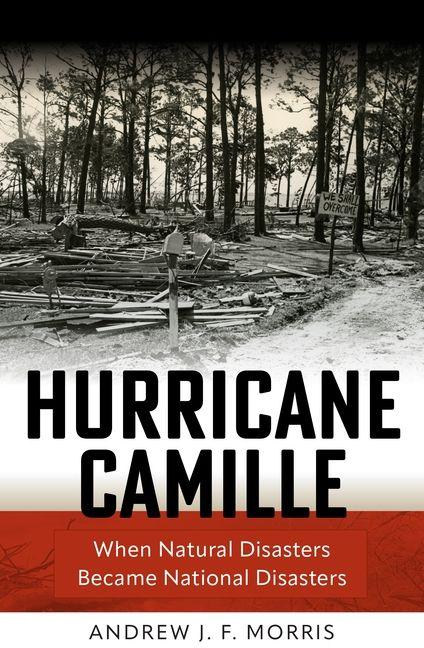 Kniha Hurricane Camille Andrew Morris