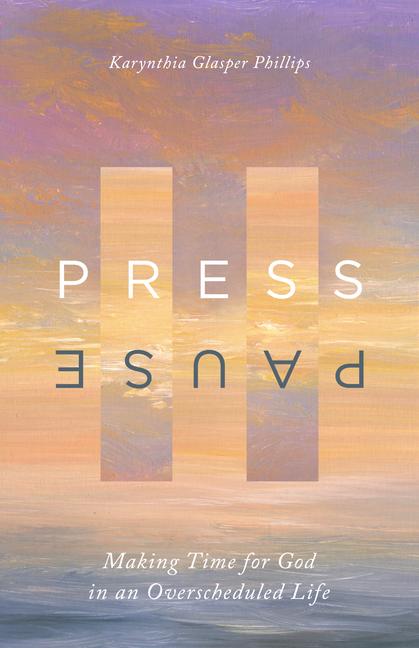 Kniha Press Pause Karynthia Glasper Phillips