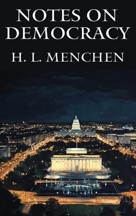 Kniha Notes on Democracy H. L. Mencken