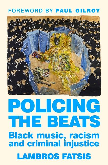Knjiga Policing the Beats Lambros Fatsis