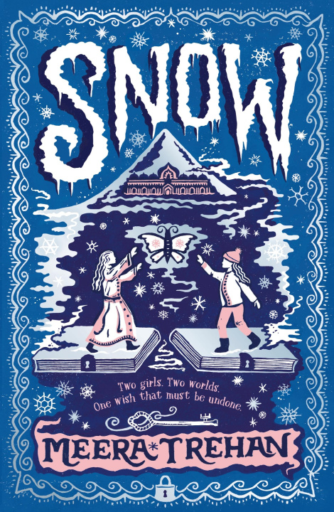 Kniha Snow Meera Trehan