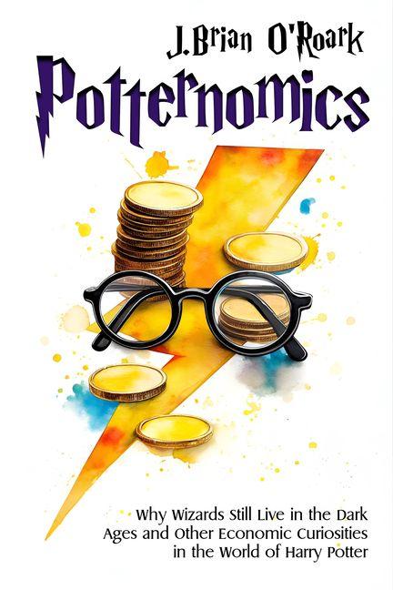 Buch Potternomics OROARK J BRIAN