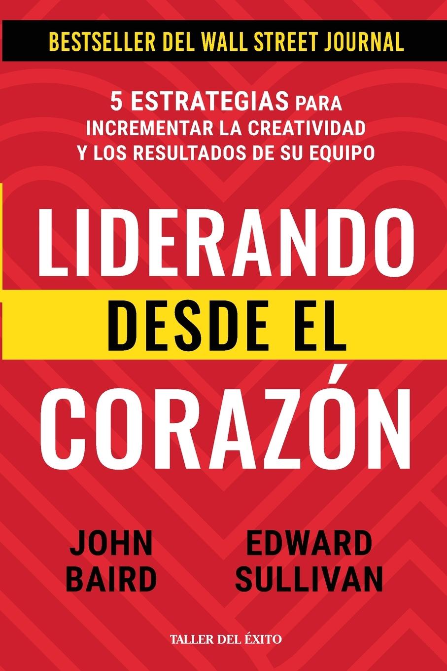 Buch Liderando desde el corazón Edward Sullivan