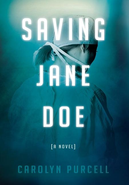 Kniha Saving Jane Doe (author use only) 