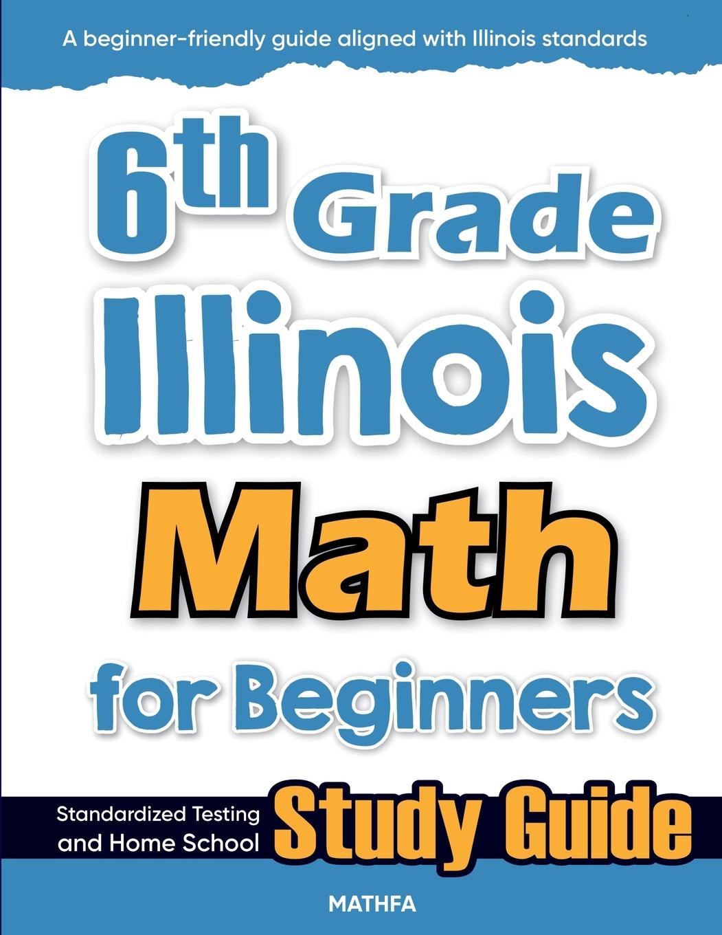 Kniha 6th Grade Illinois Math for Beginners 