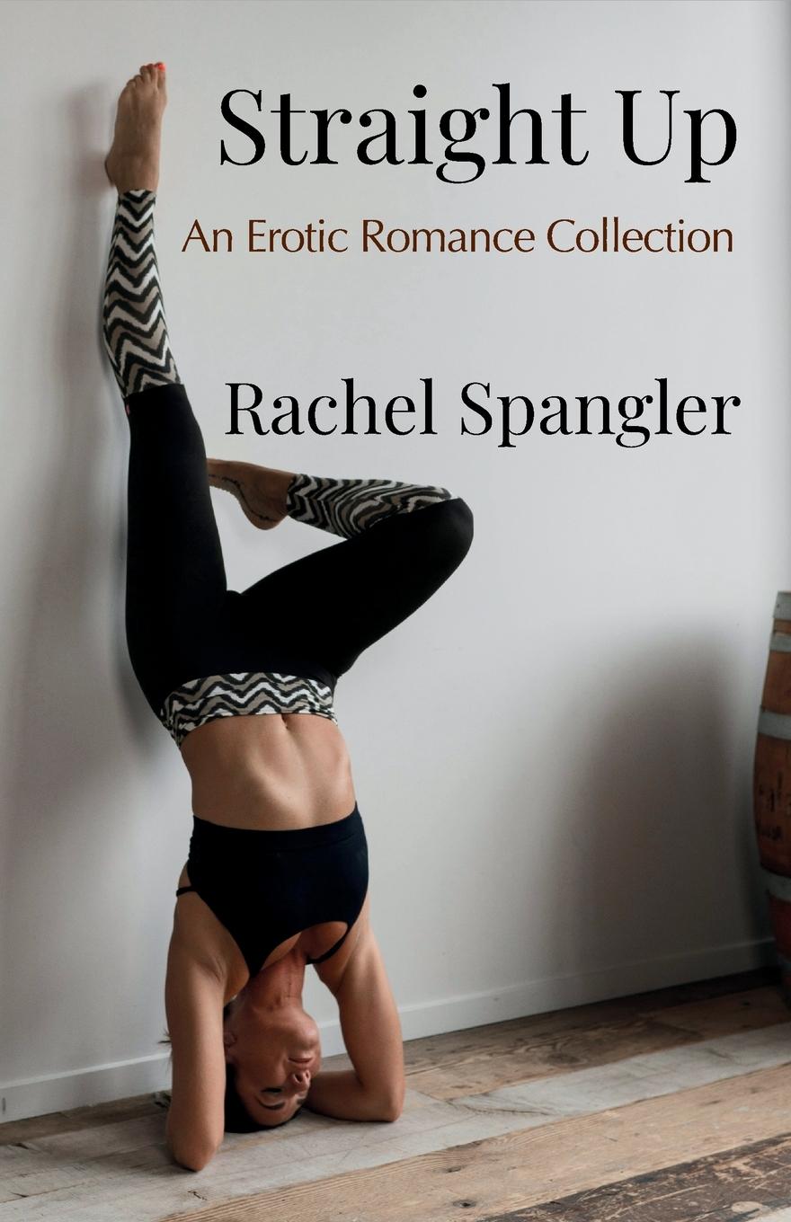 Book Straight Up Rachel Spangler