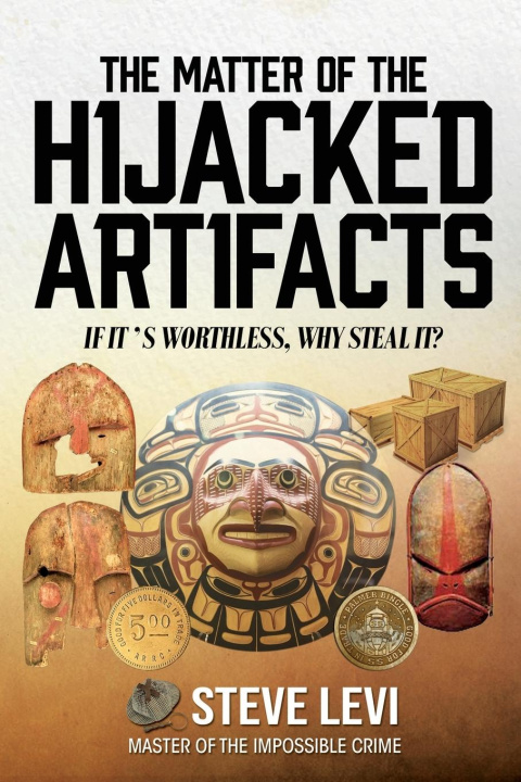 Kniha The Matter of the Hijacked Artifacts 