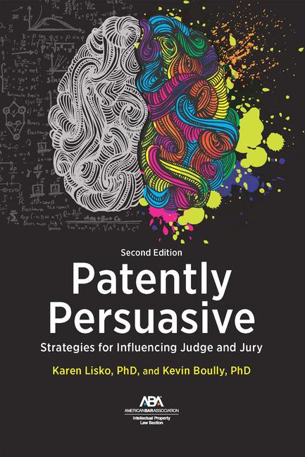 Kniha Patently Persuasive Kevin R Boully