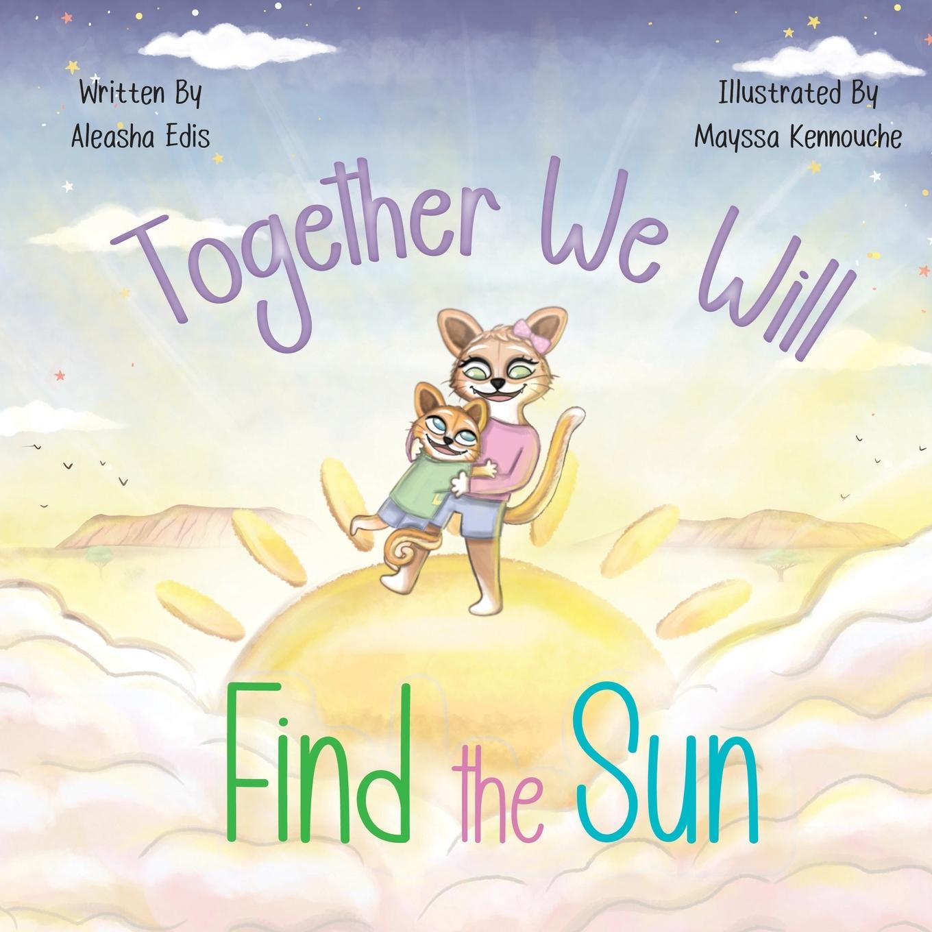 Kniha Together We Will Find The Sun Mayssa Kennouche