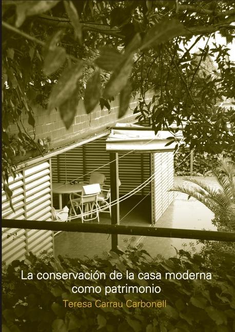 Buch La conservación de la casa moderna como patrimonio 