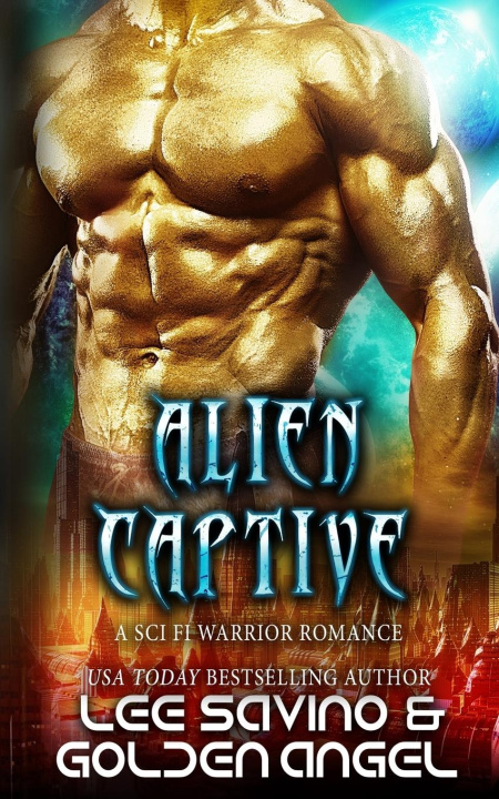 Kniha Alien Captive Golden Angel