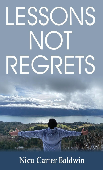 Kniha Lessons Not Regrets 