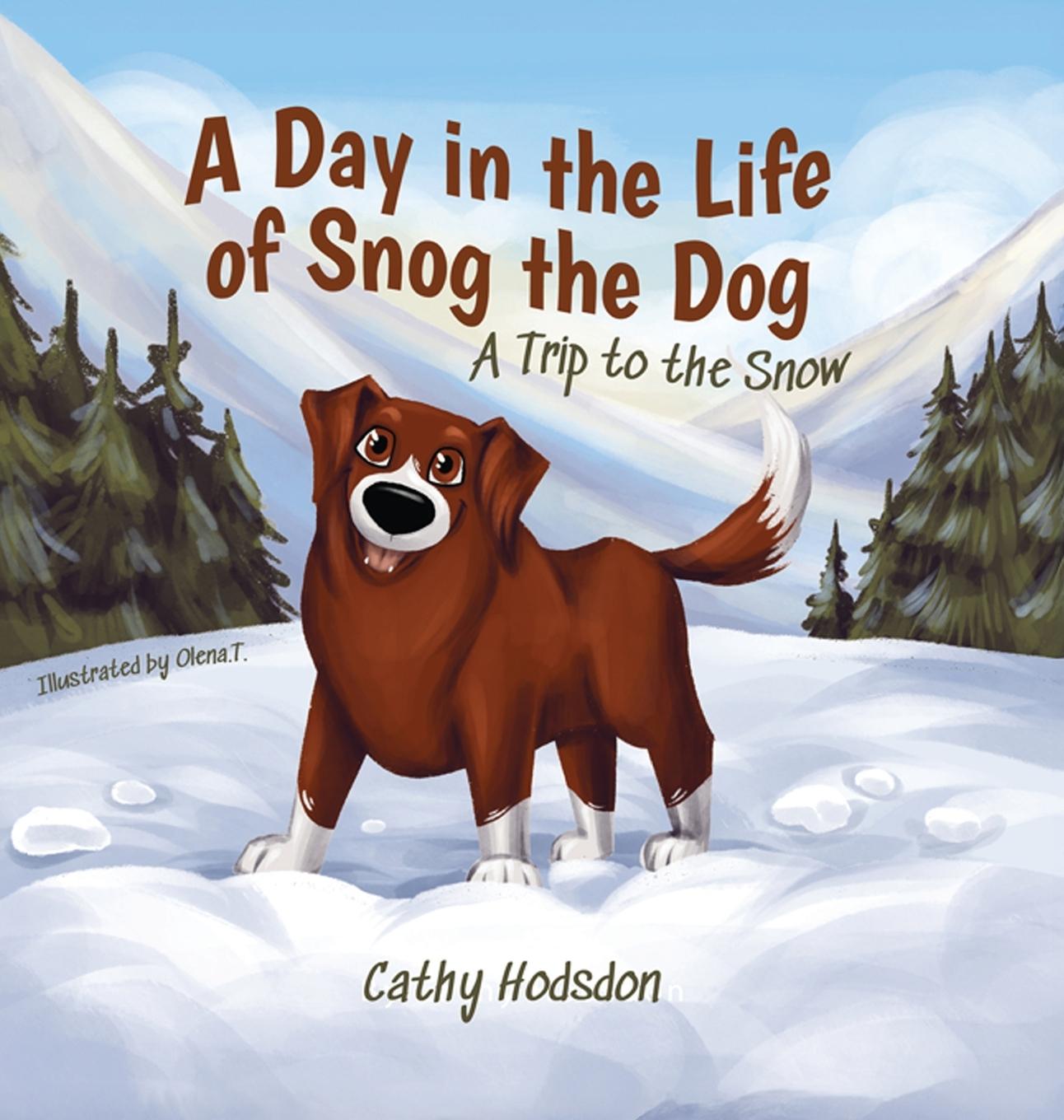 Kniha A Day in the Life of Snog the Dog 
