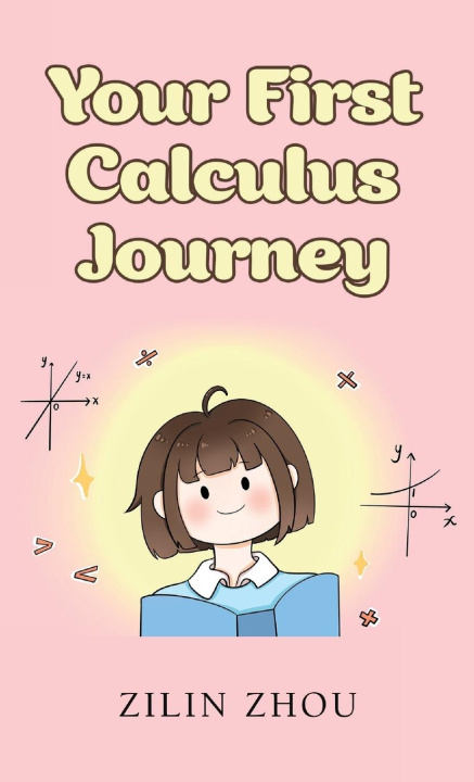 Kniha Your First Calculus Journey 
