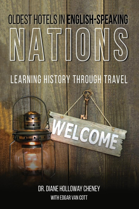 Kniha Oldest Hotels in English-Speaking Nations 