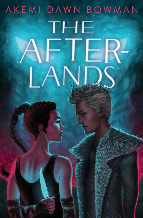 Книга The Afterlands BOWMAN AKEMI DAWN