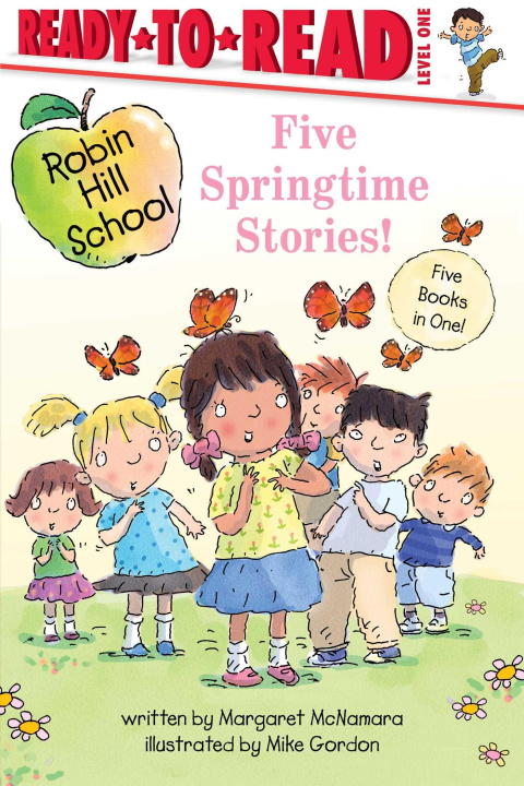 Kniha Five Springtime Stories! Mike Gordon