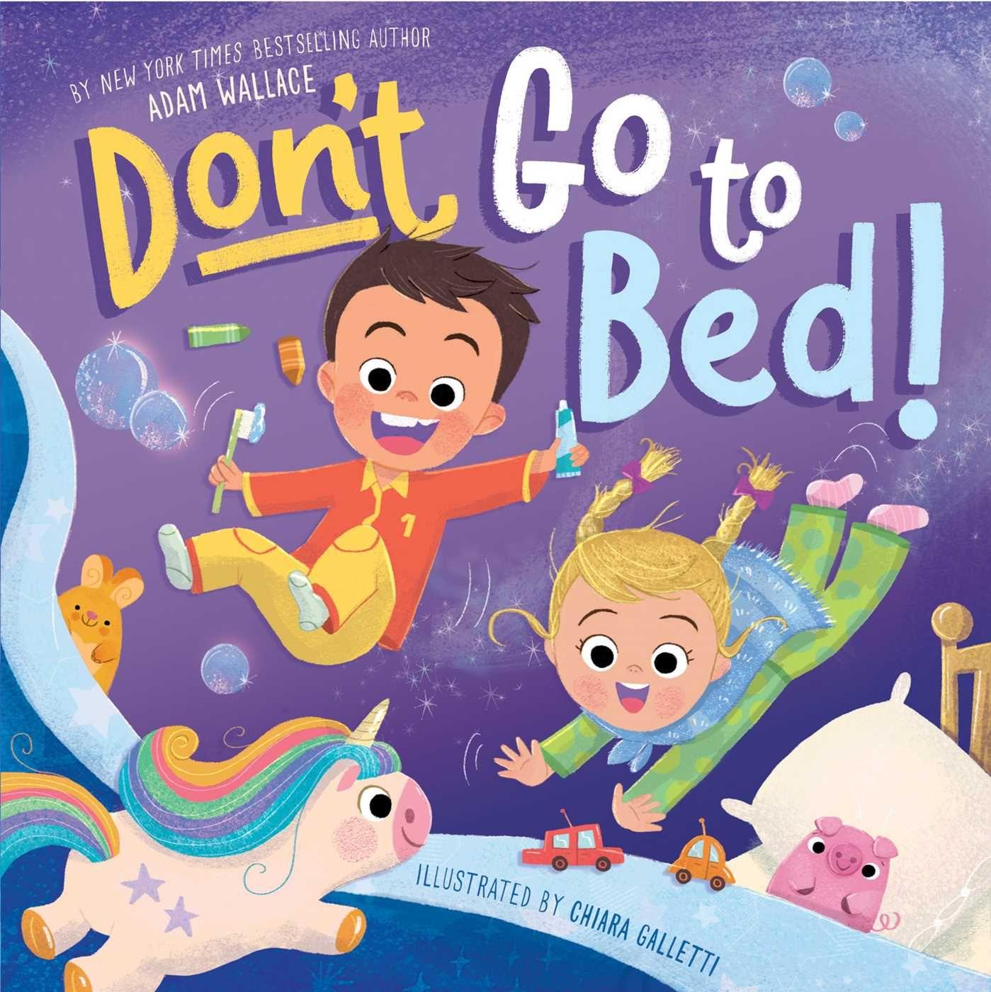 Libro Don't Go to Bed! Chiara Galletti