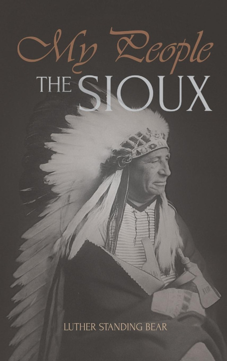 Kniha My People the Sioux 
