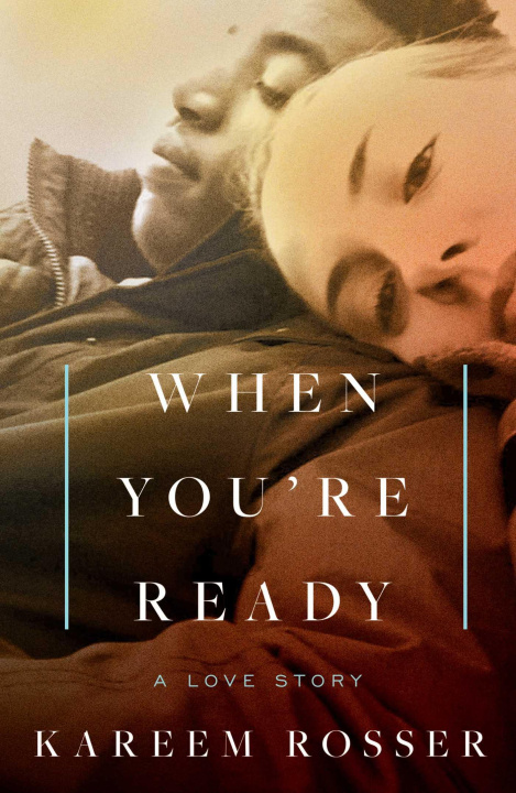 Book When You're Ready ROSSER KAREEM