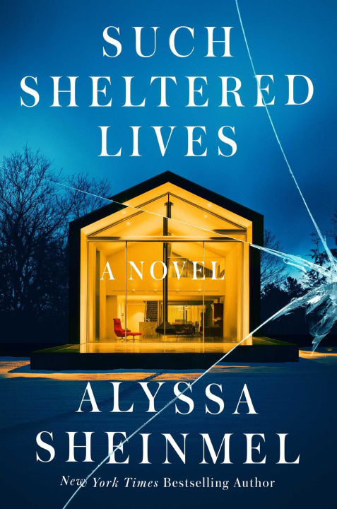 Knjiga Such Sheltered Lives SHEINMEL ALYSSA