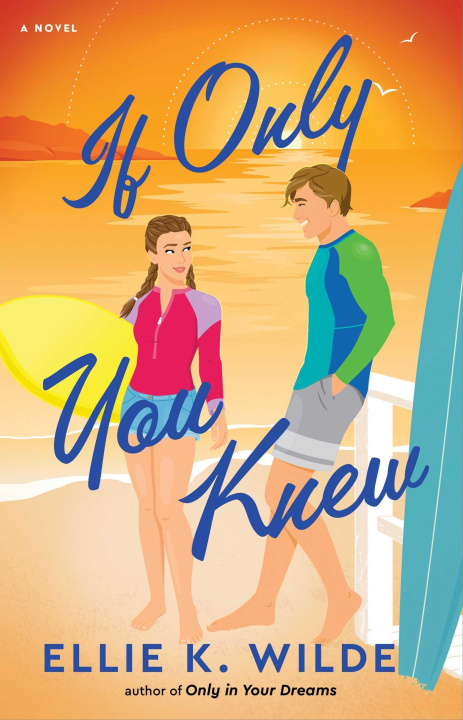 Buch If Only You Knew WILDE ELLIE K