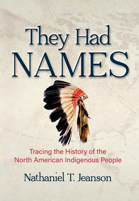 Kniha They Had Names Nathaniel T. Jeanson