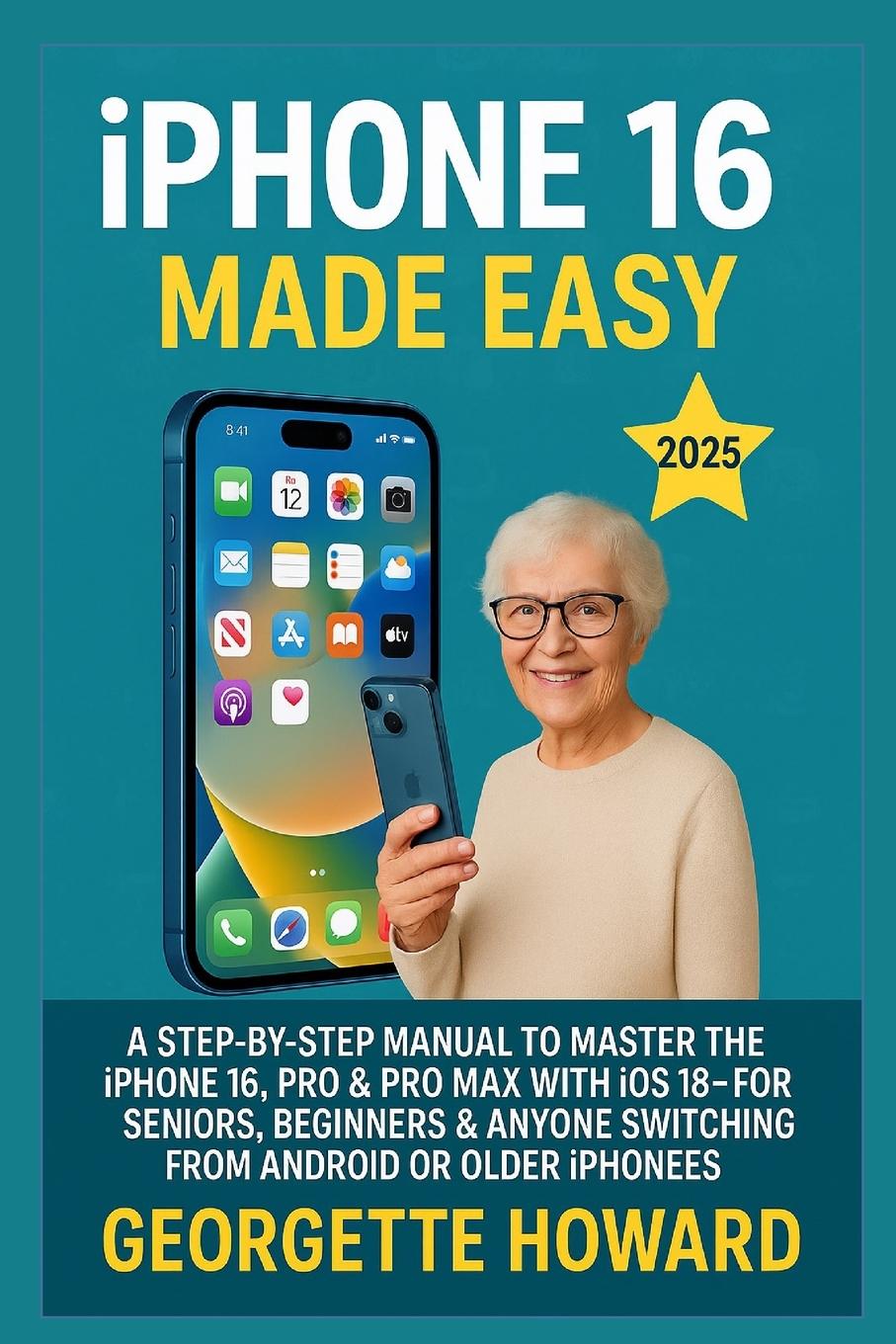 Kniha iPhone 16 Made Easy 